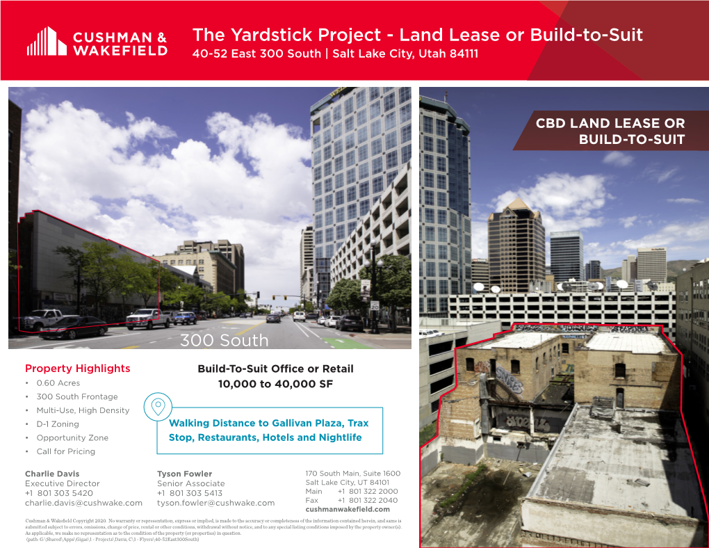 The Yardstick Project - Land Lease Or Build-To-Suit 40-52 East 300 South | Salt Lake City, Utah 84111