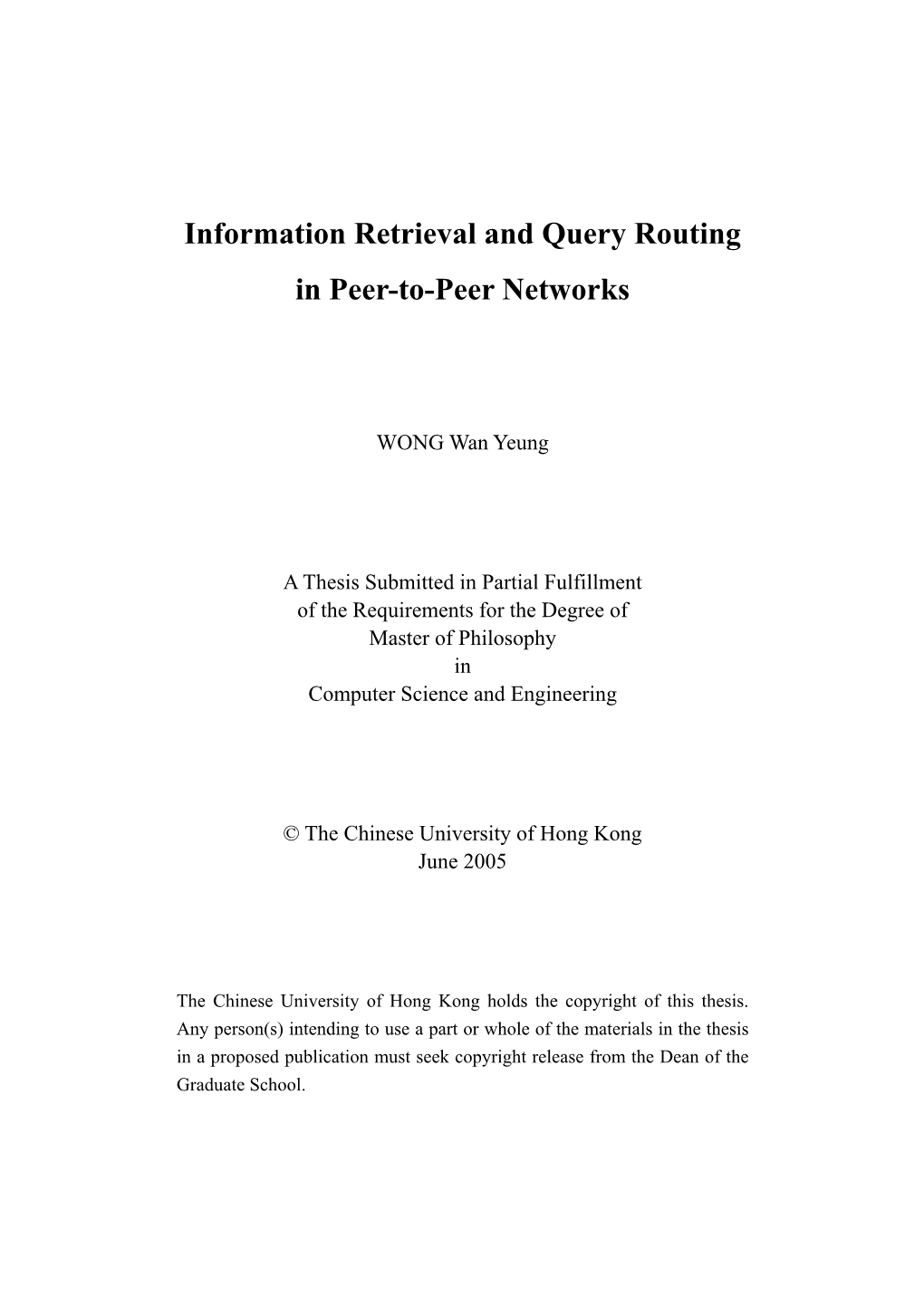 Information Retrieval and Query Routing in Peer-To-Peer Networks