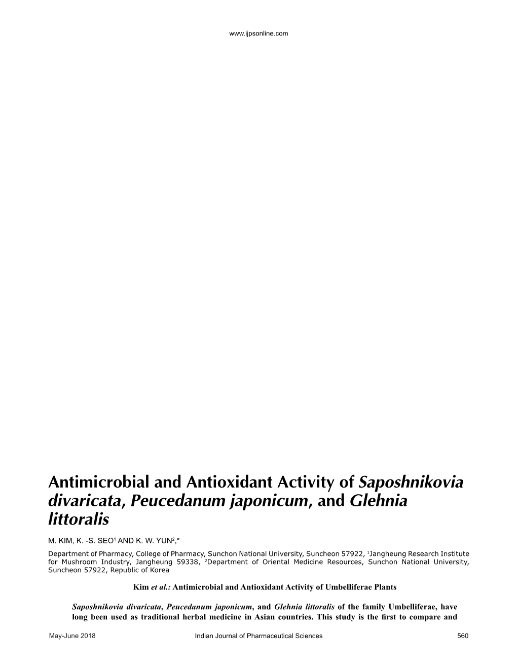 Antimicrobial and Antioxidant Activity of Saposhnikovia Divaricata, Peucedanum Japonicum, and Glehnia Littoralis