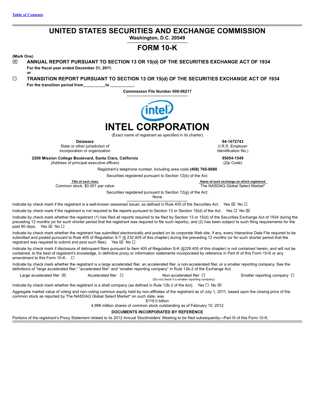 INTEL CORPORATION (Exact Name of Registrant As Specified in Its Charter)