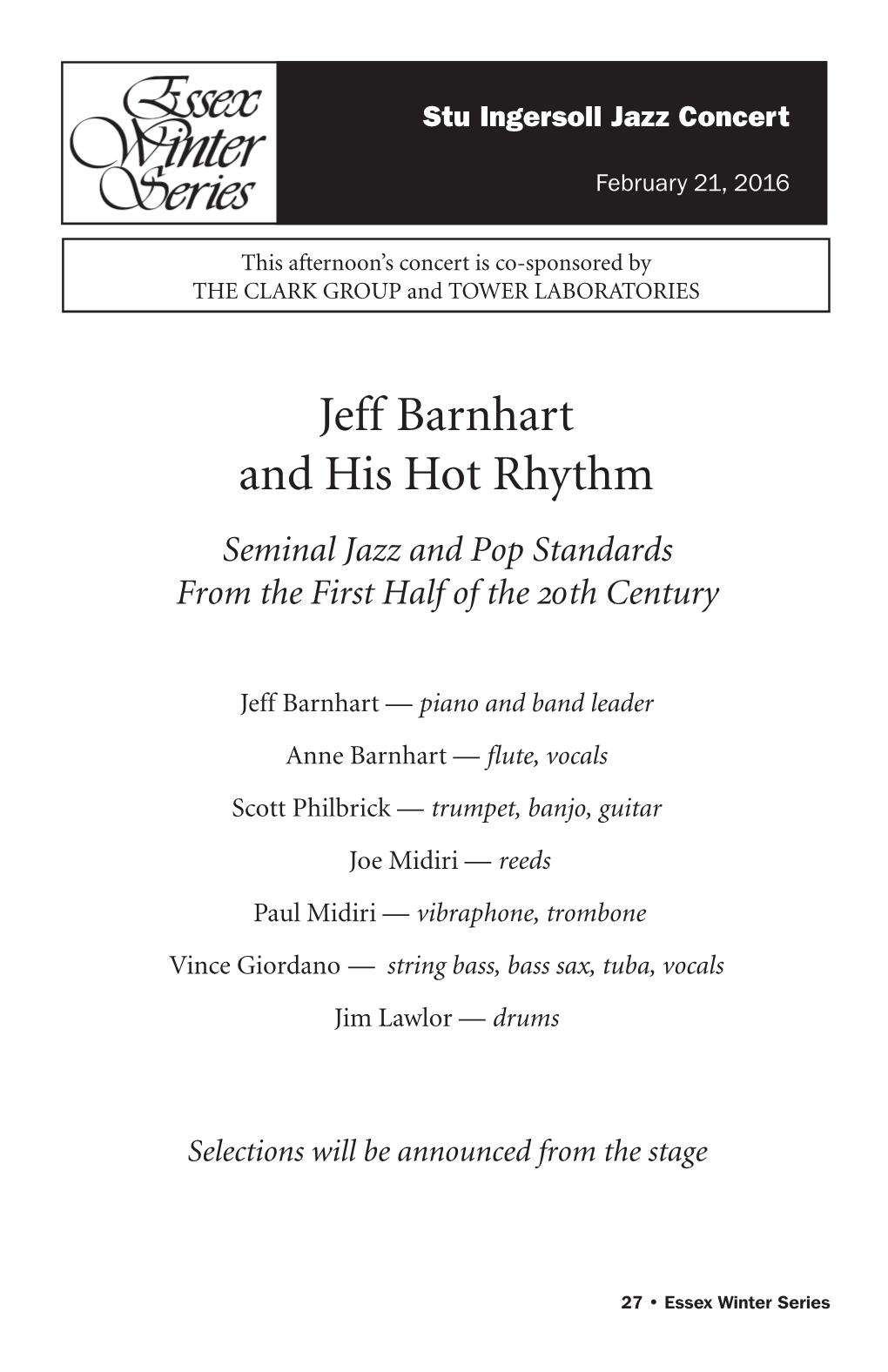 Jeff Barnhart and His Hot Rhythm Seminal Jazz and Pop Standards from the First Half of the 20Th Century