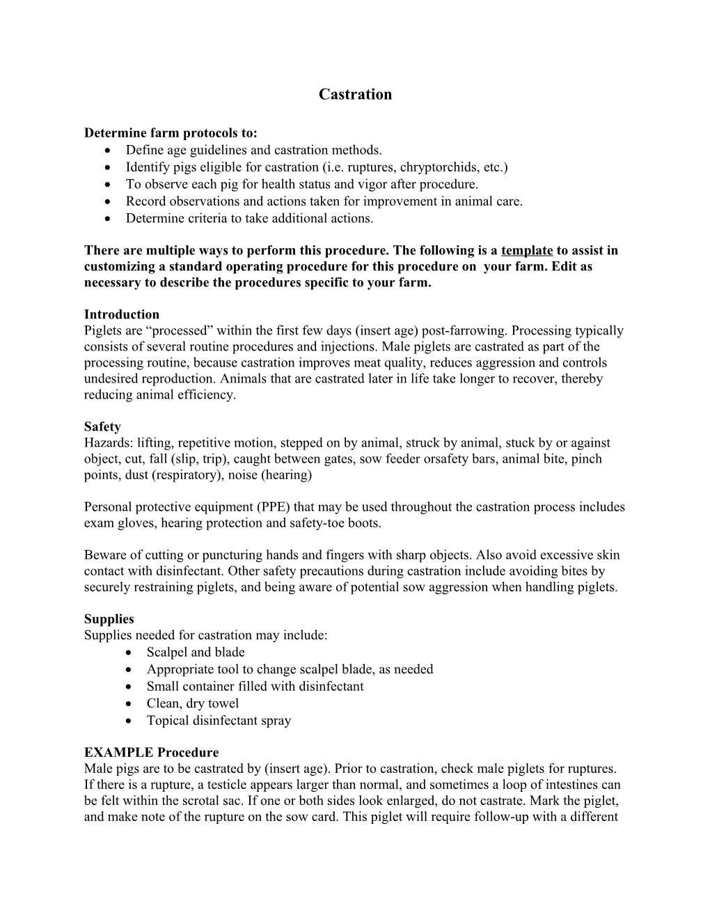 Determine Farm Protocols To