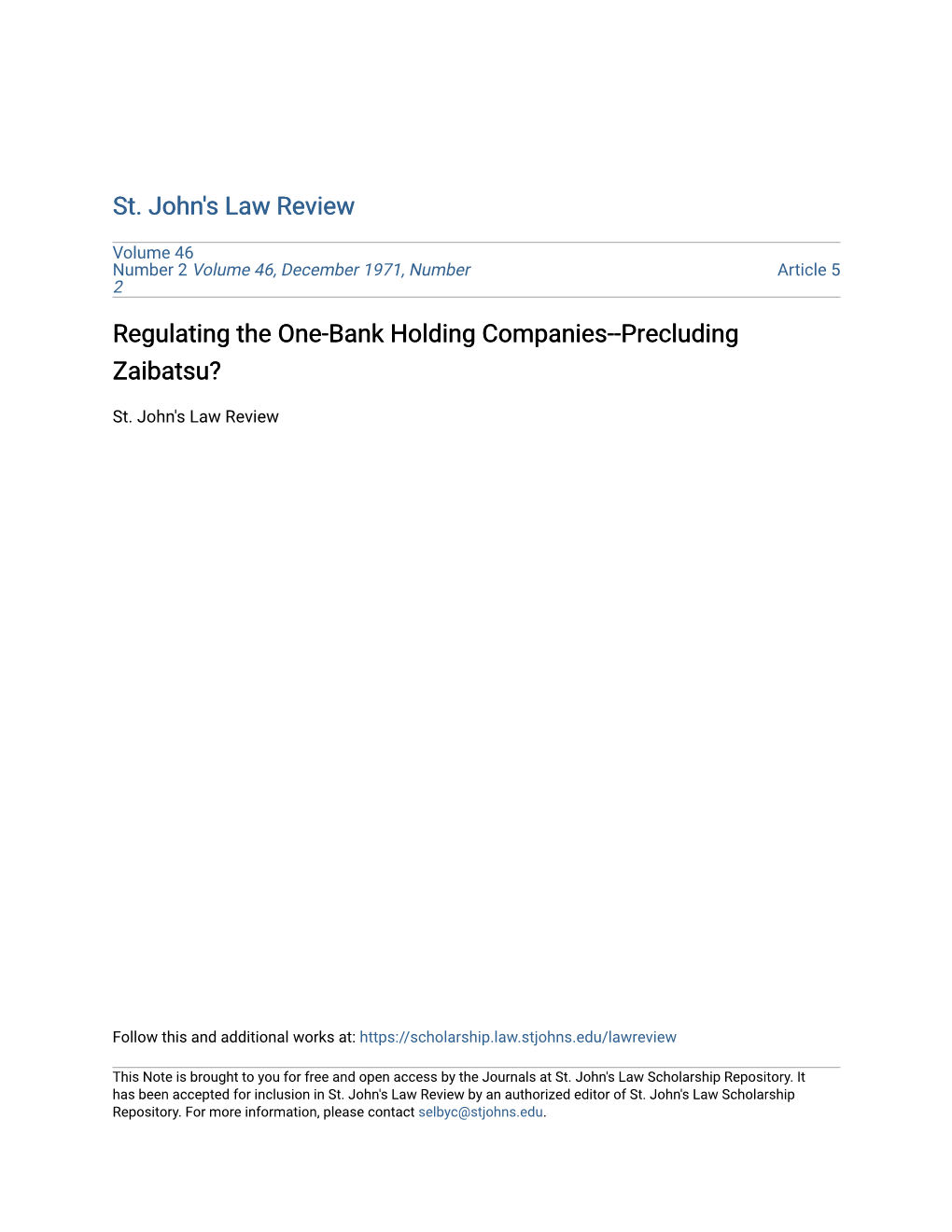 Regulating the One-Bank Holding Companies--Precluding Zaibatsu?