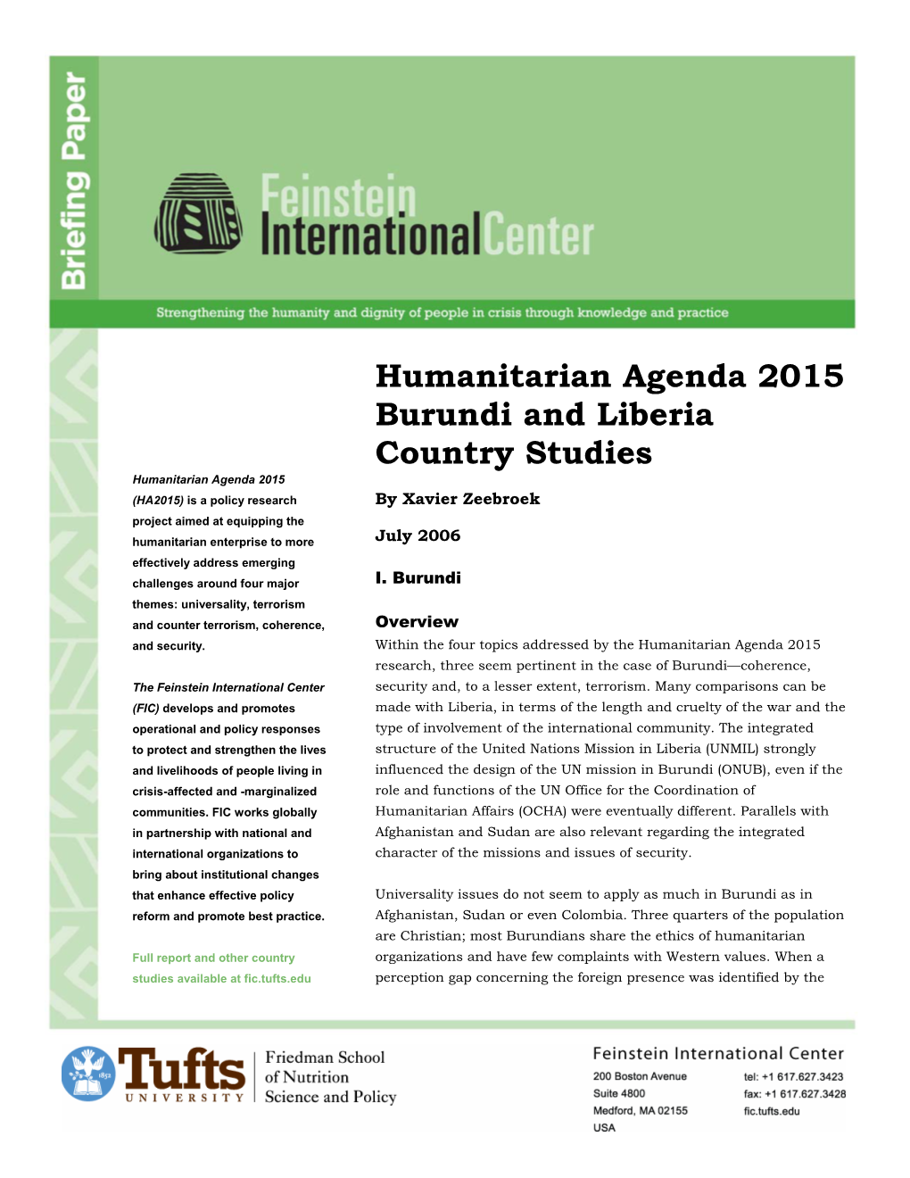 Humanitarian Agenda 2015 Burundi and Liberia Country Studies