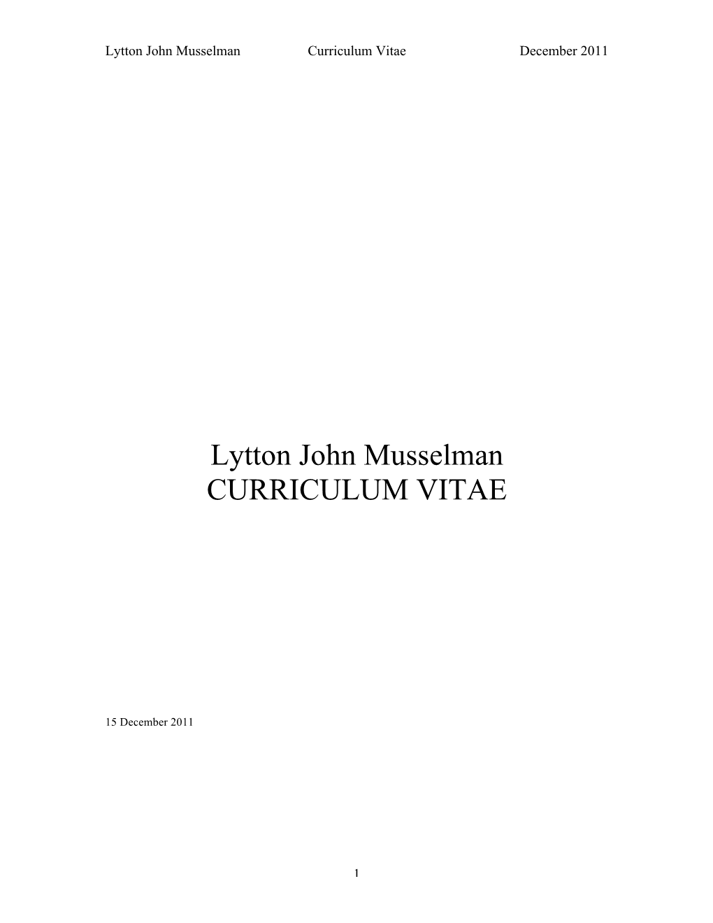 Lytton John Musselman Curriculum Vitae December 2011