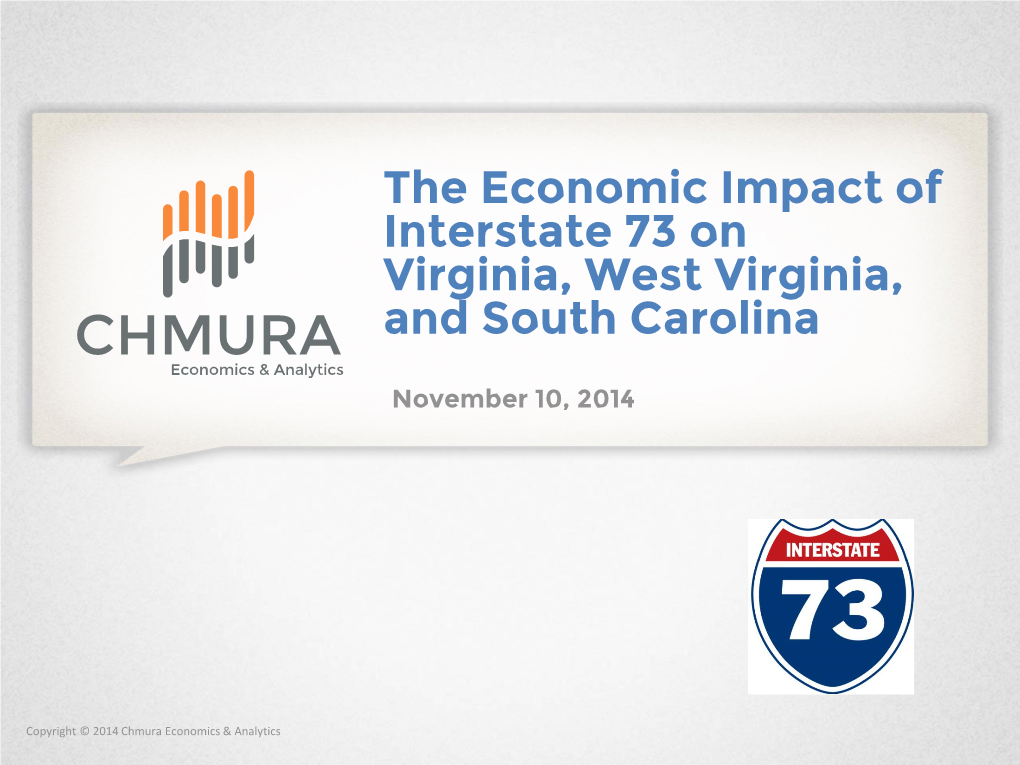 The Economic Impact of Interstate 73 on Virginia, West Virginia, and South Carolina