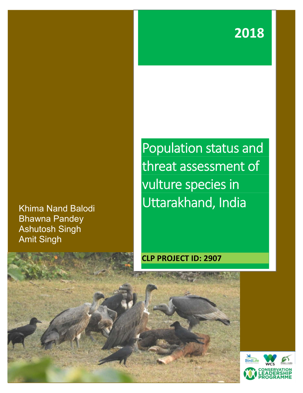 2018 Population Status and Threat Assessment of Vulture Species In