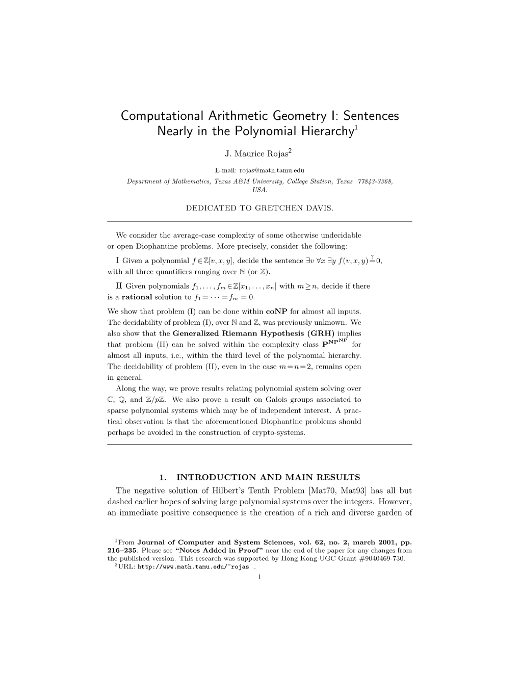 Computational Arithmetic Geometry I: Sentences Nearly in the Polynomial Hierarchy1