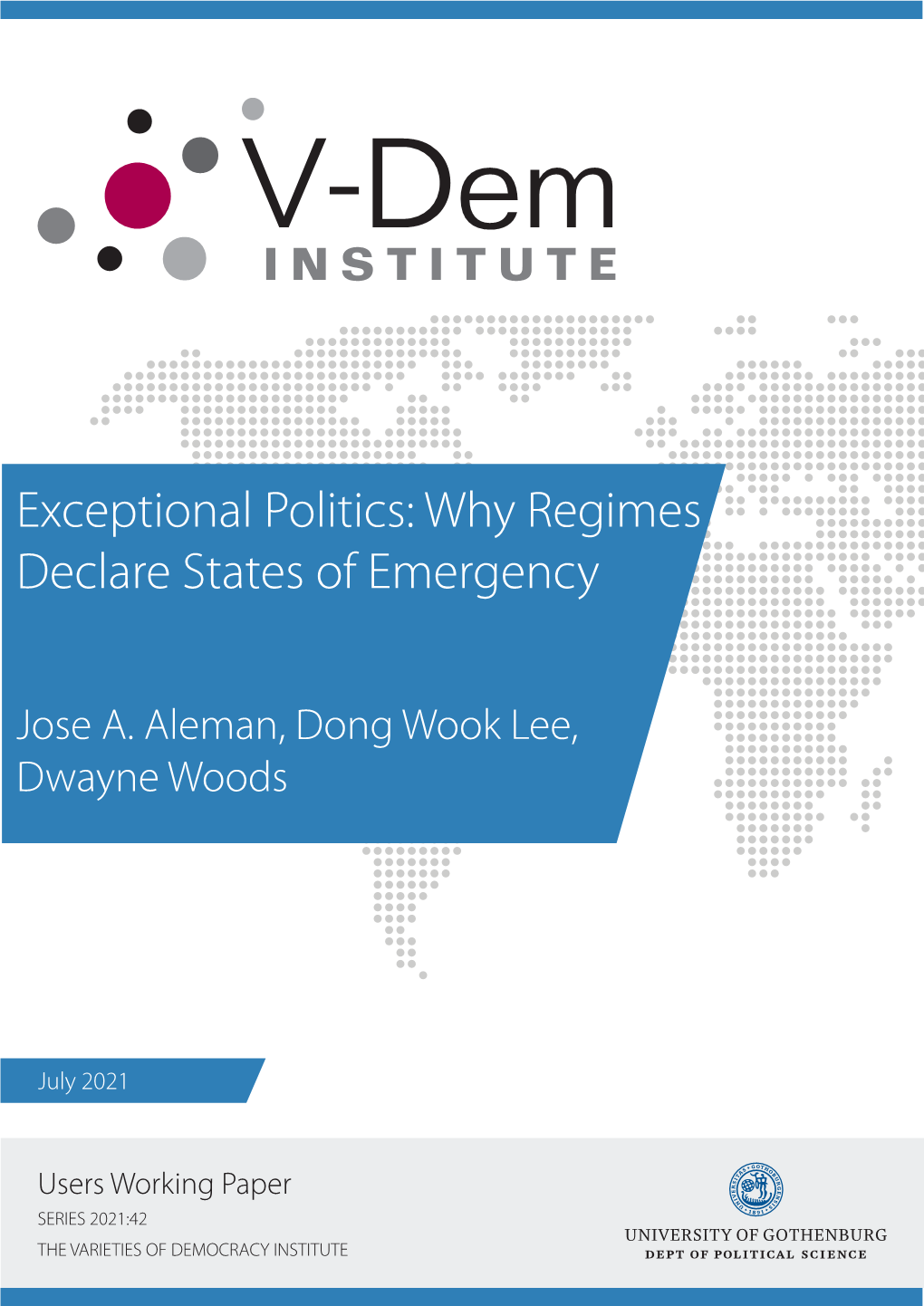 Exceptional Politics: Why Regimes Declare States of Emergency