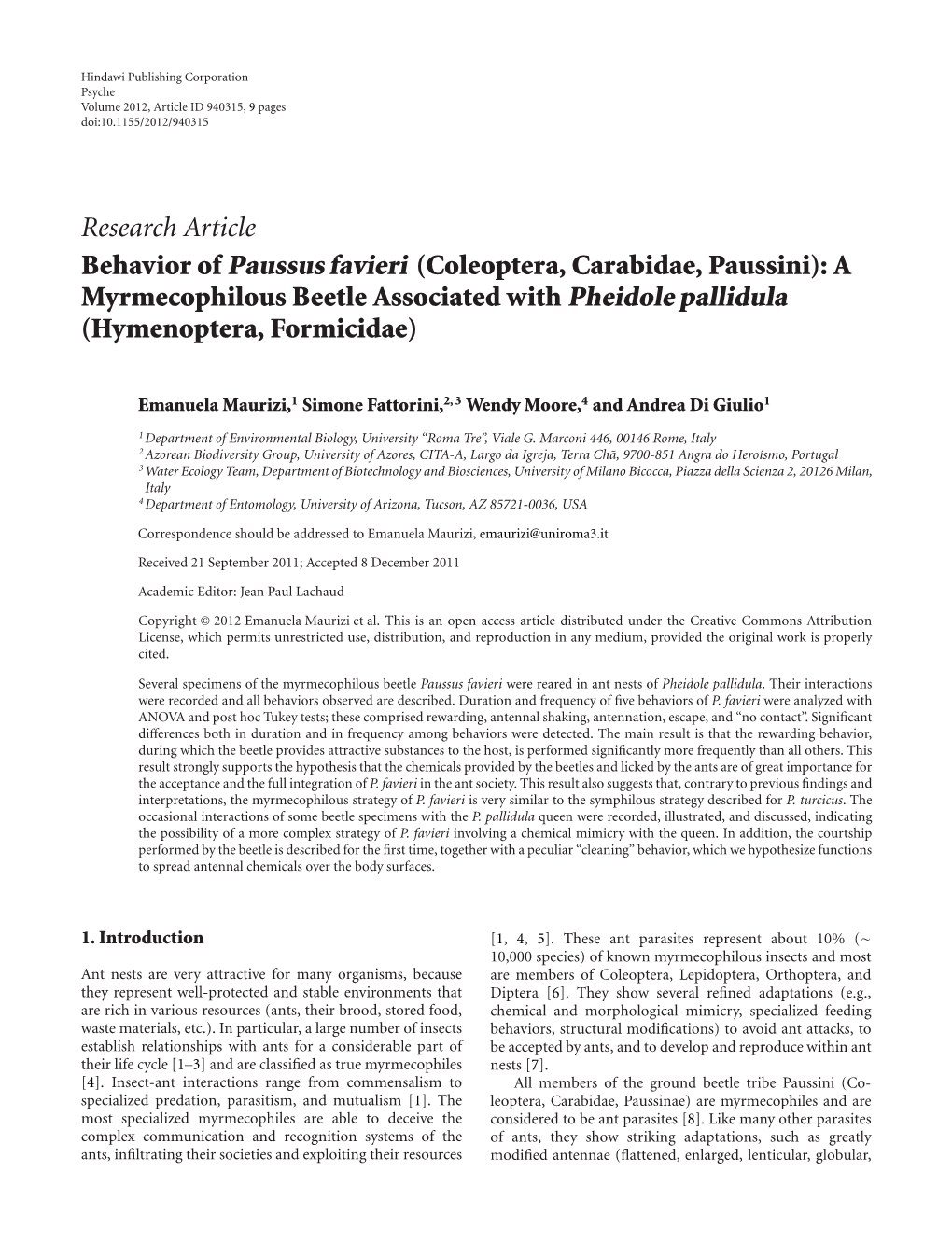 Behavior of Paussus Favieri (Coleoptera, Carabidae, Paussini): a Myrmecophilous Beetle Associated with Pheidole Pallidula (Hymenoptera, Formicidae)