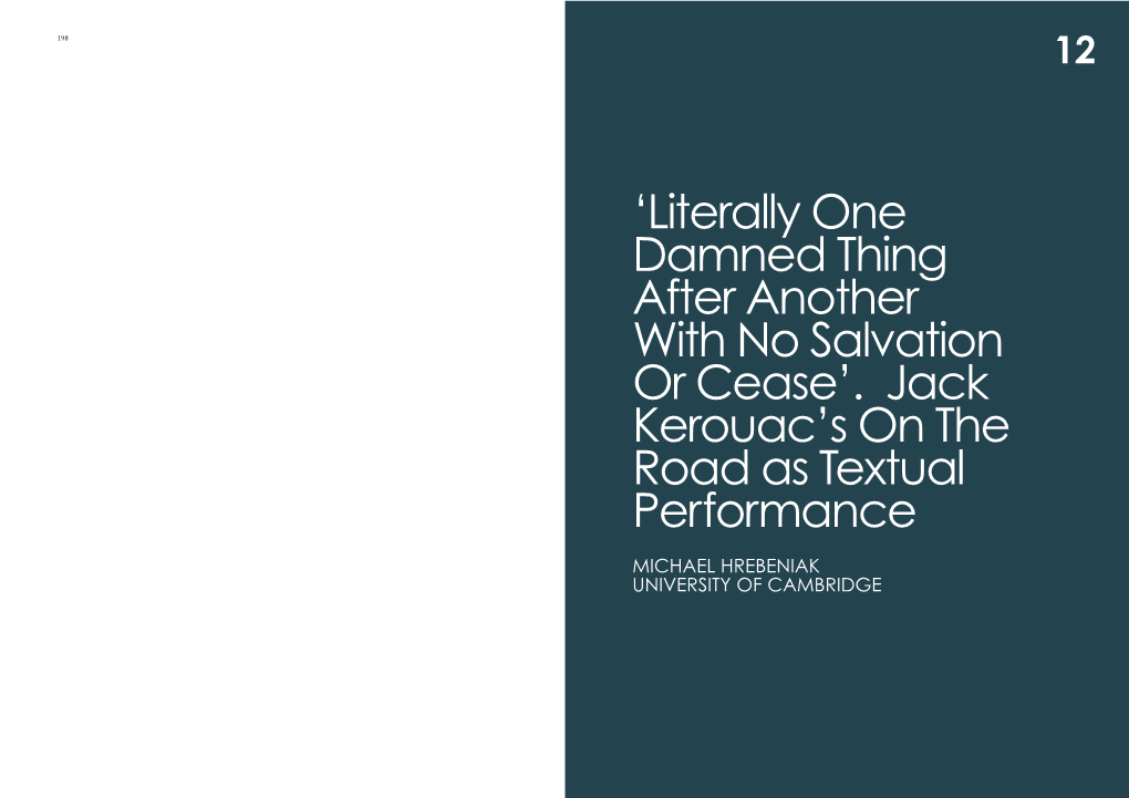 Jack Kerouac's on the Road As Textual Performance