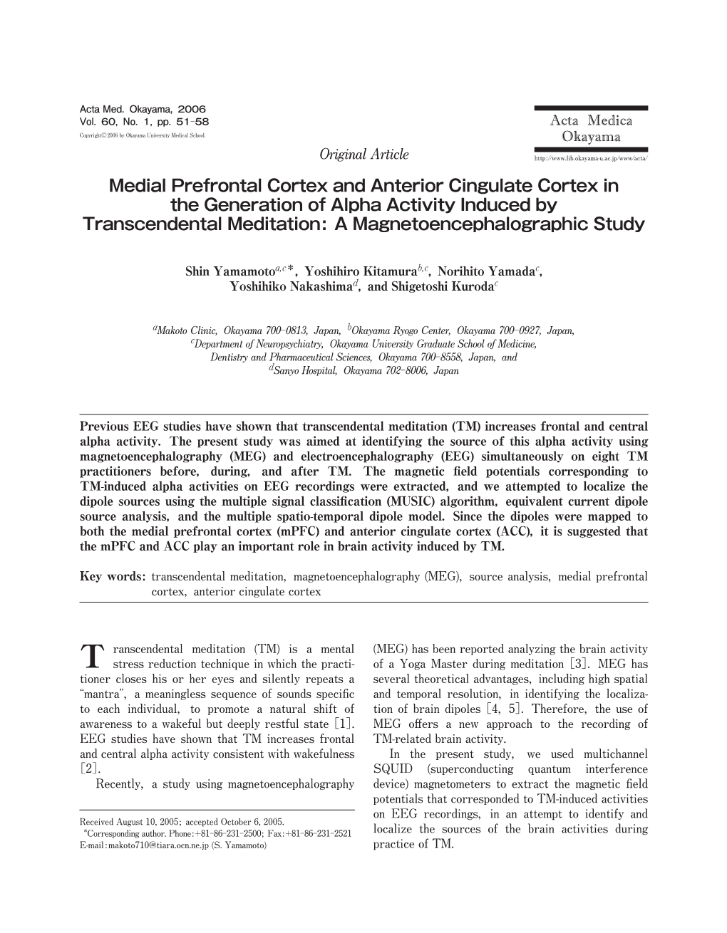 Medial Prefrontal Cortex and Anterior Cingulate Cortex in the Generation of Alpha Activity Induced by Transcendental Meditation : a Magnetoencephalographic Study