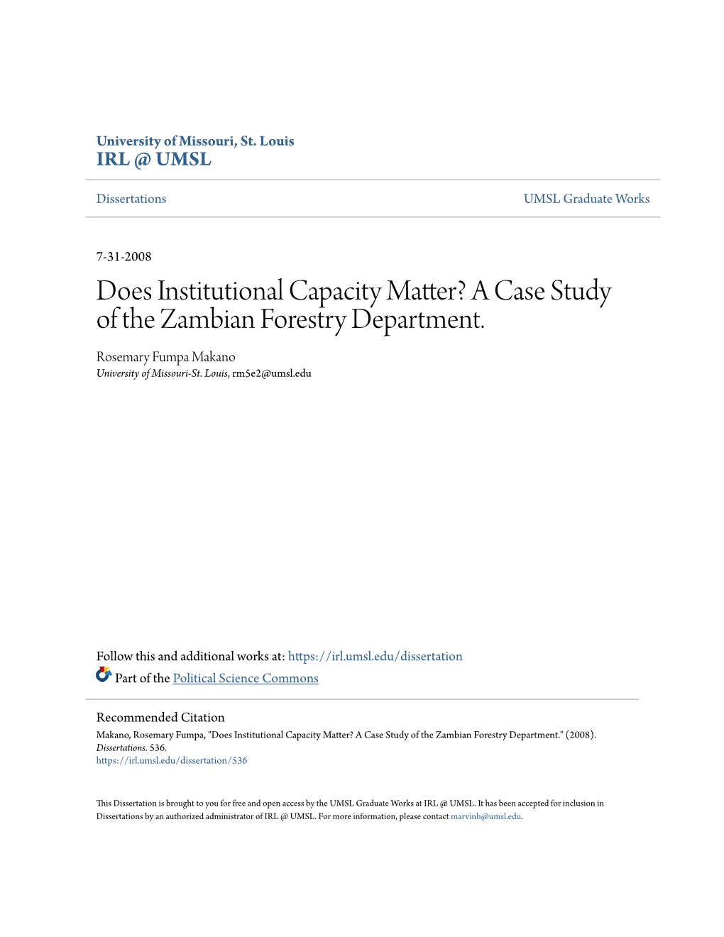 A Case Study of the Zambian Forestry Department. Rosemary Fumpa Makano University of Missouri-St