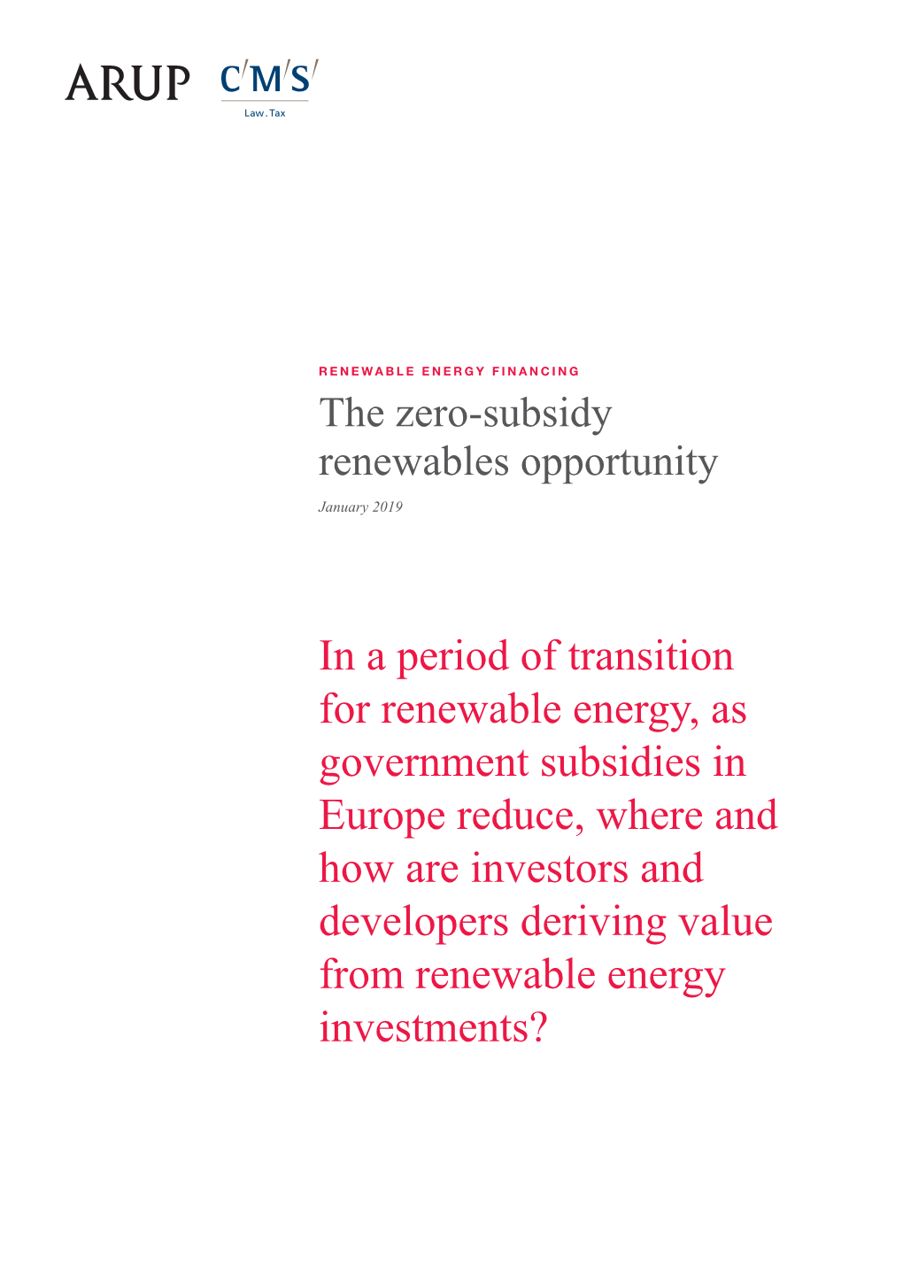 In a Period of Transition for Renewable Energy, As Government Subsidies In