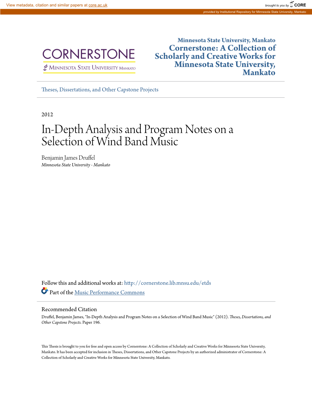 In-Depth Analysis and Program Notes on a Selection of Wind Band Music Benjamin James Druffel Minnesota State University - Mankato