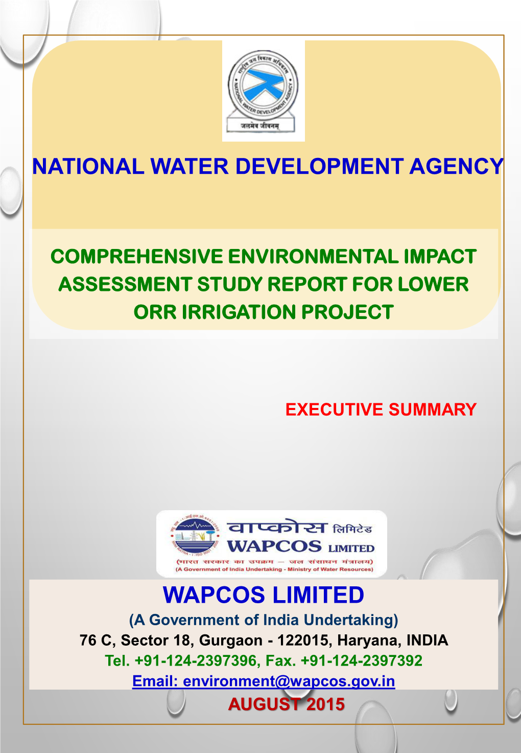 WAPCOS LIMITED (A Government of India Undertaking) 76 C, Sector 18, Gurgaon - 122015, Haryana, INDIA Tel