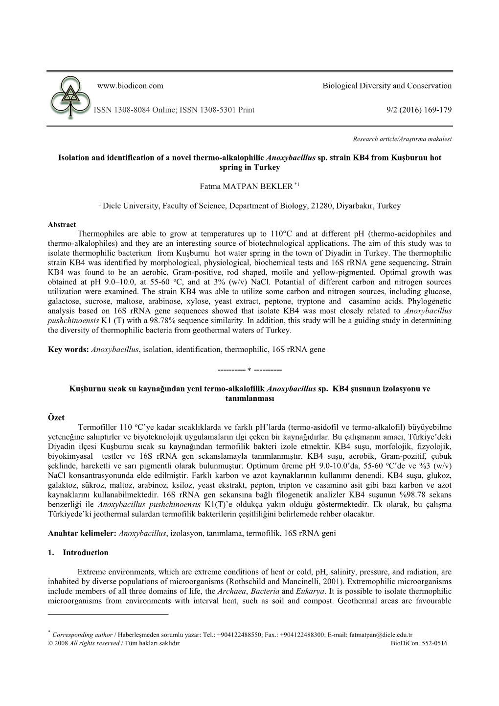 Kuşburnu Sıcak Su Kaynağından Yeni Termo-Alkalofilik Anoxybacillus Sp. KB4 Şusunun Izolasyonu Ve Tanımlanması