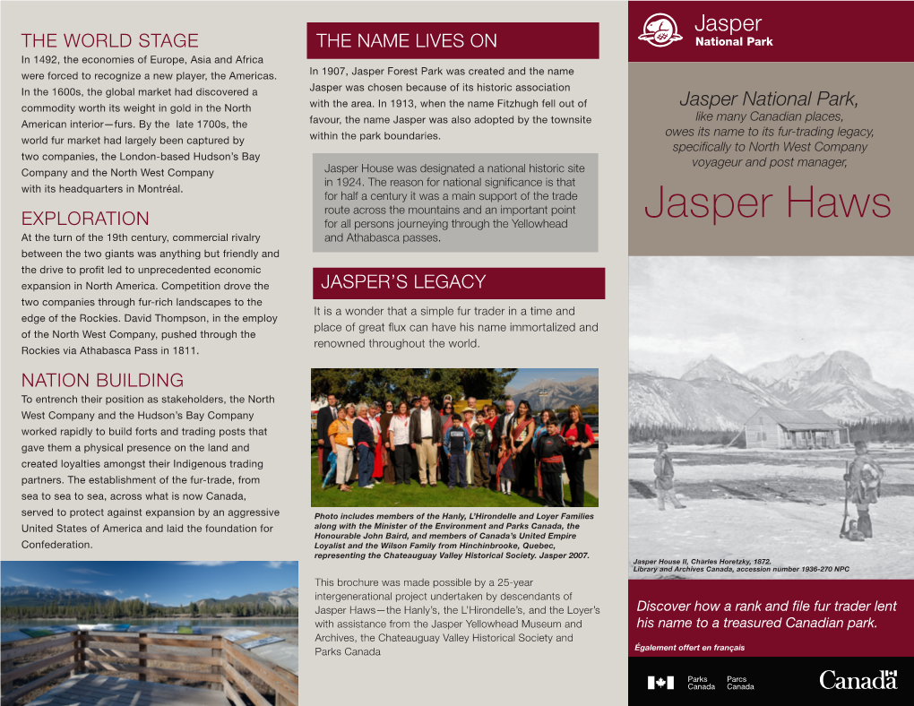 Jasper Haws EXPLORATION for All Persons Journeying Through the Yellowhead at the Turn of the 19Th Century, Commercial Rivalry and Athabasca Passes