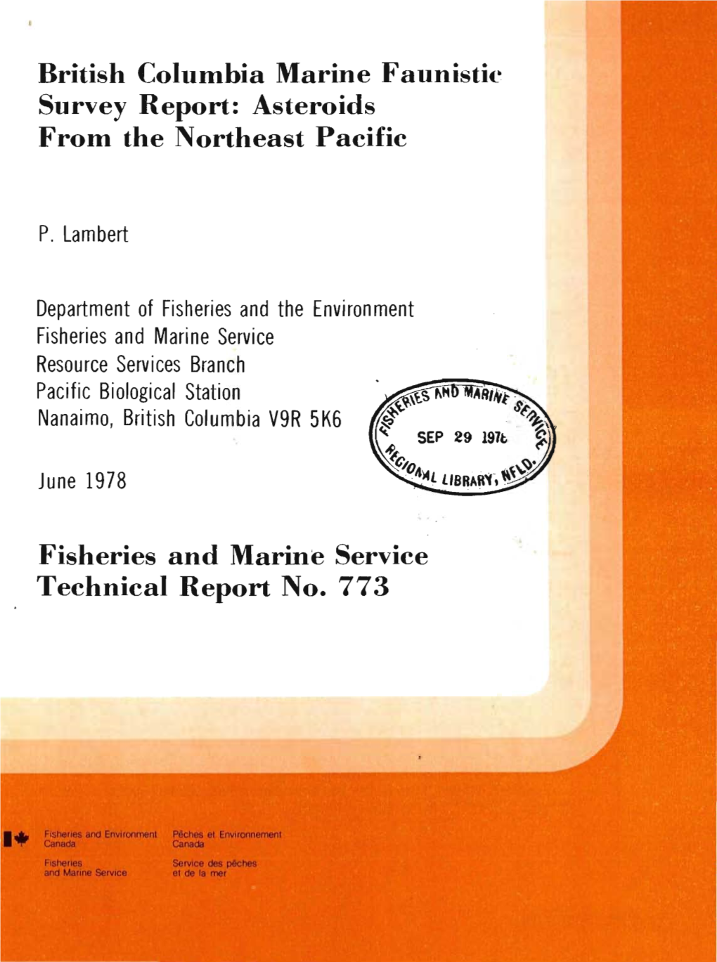 British Columbia Marine Faunistic. Survey Report: Asteroids from the Northeast Pacific