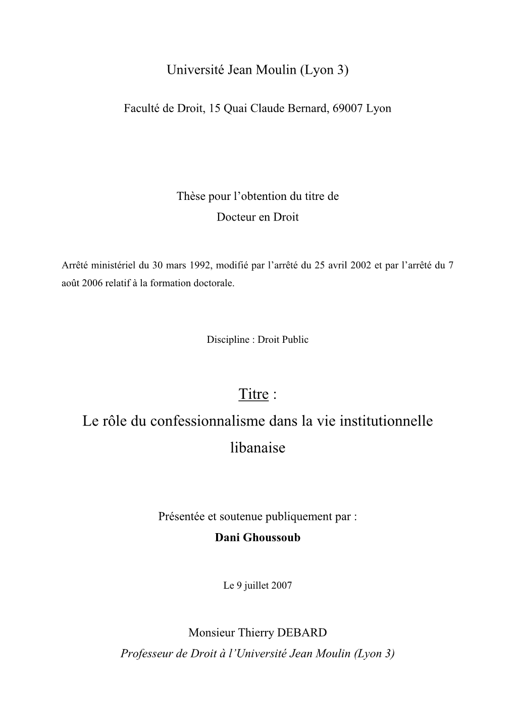 Le Rôle Du Confessionnalisme Dans La Vie Institutionnelle Libanaise