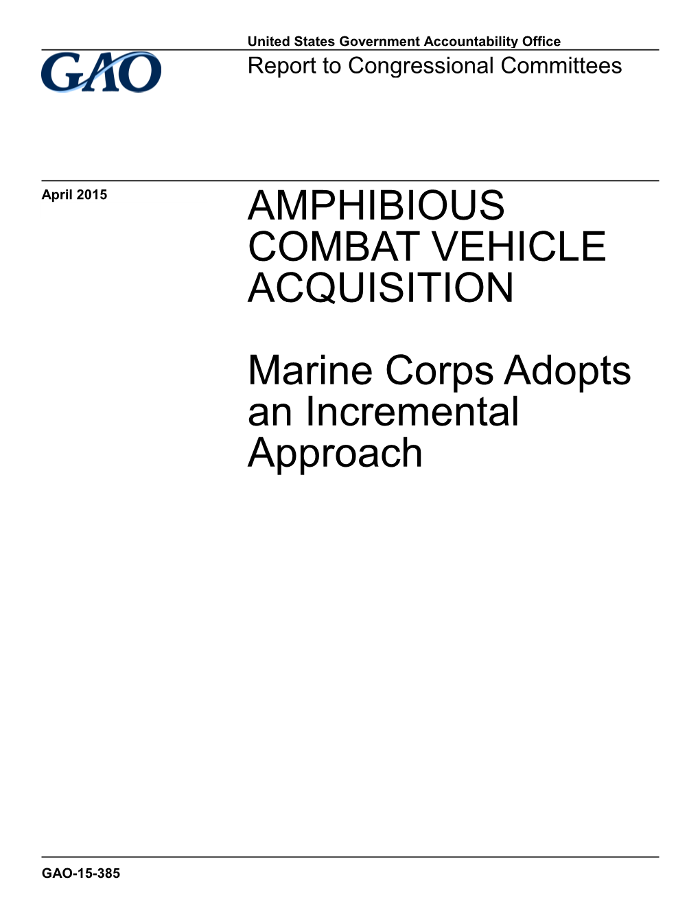 Gao-15-385, Amphibious Combat Vehicle Acquisition