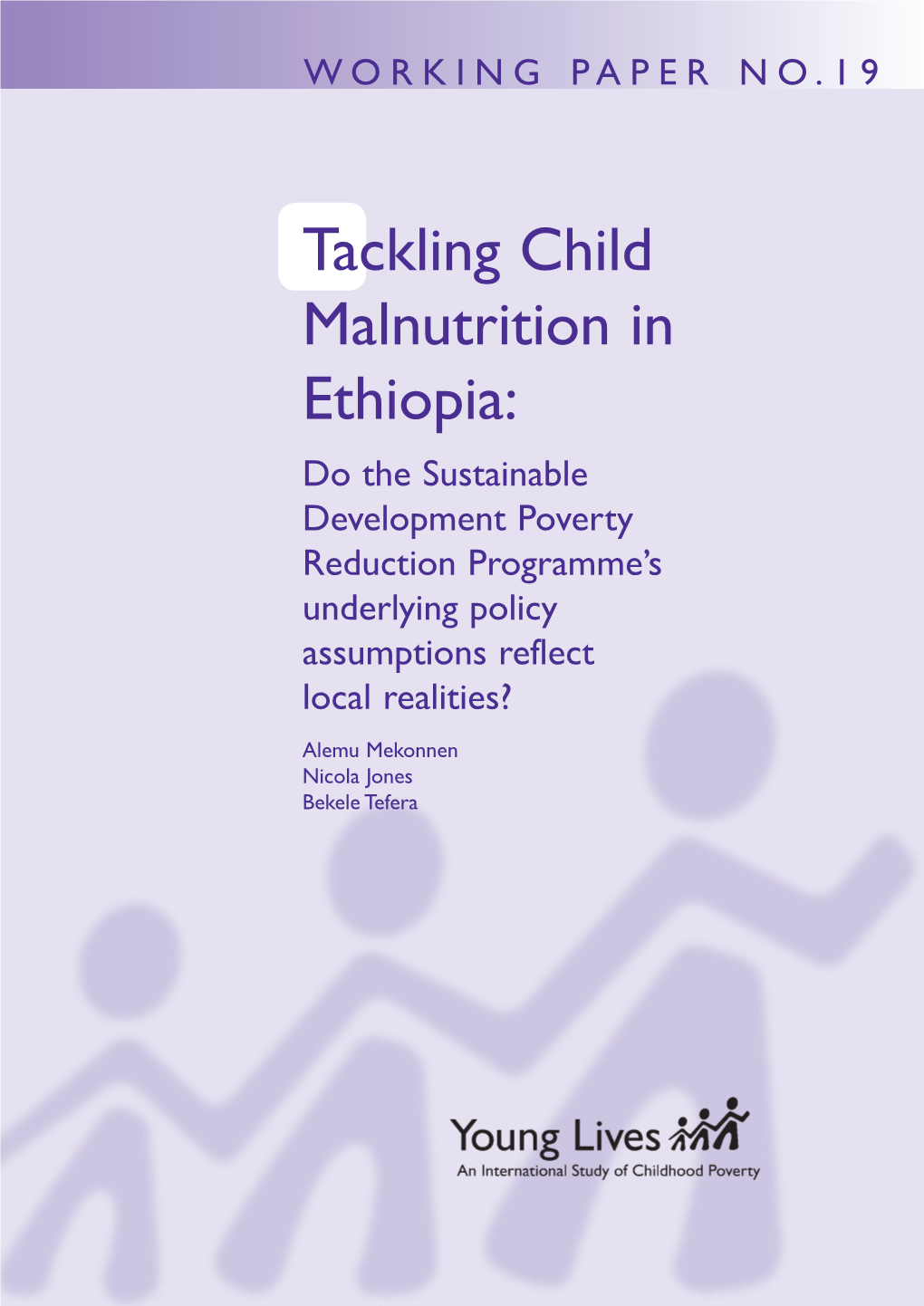 Tackling Child Malnutrition in Ethiopia: Do the Sustainable Development Poverty Reduction Programme’S Underlying Policy Assumptions Reflect Local Realities?