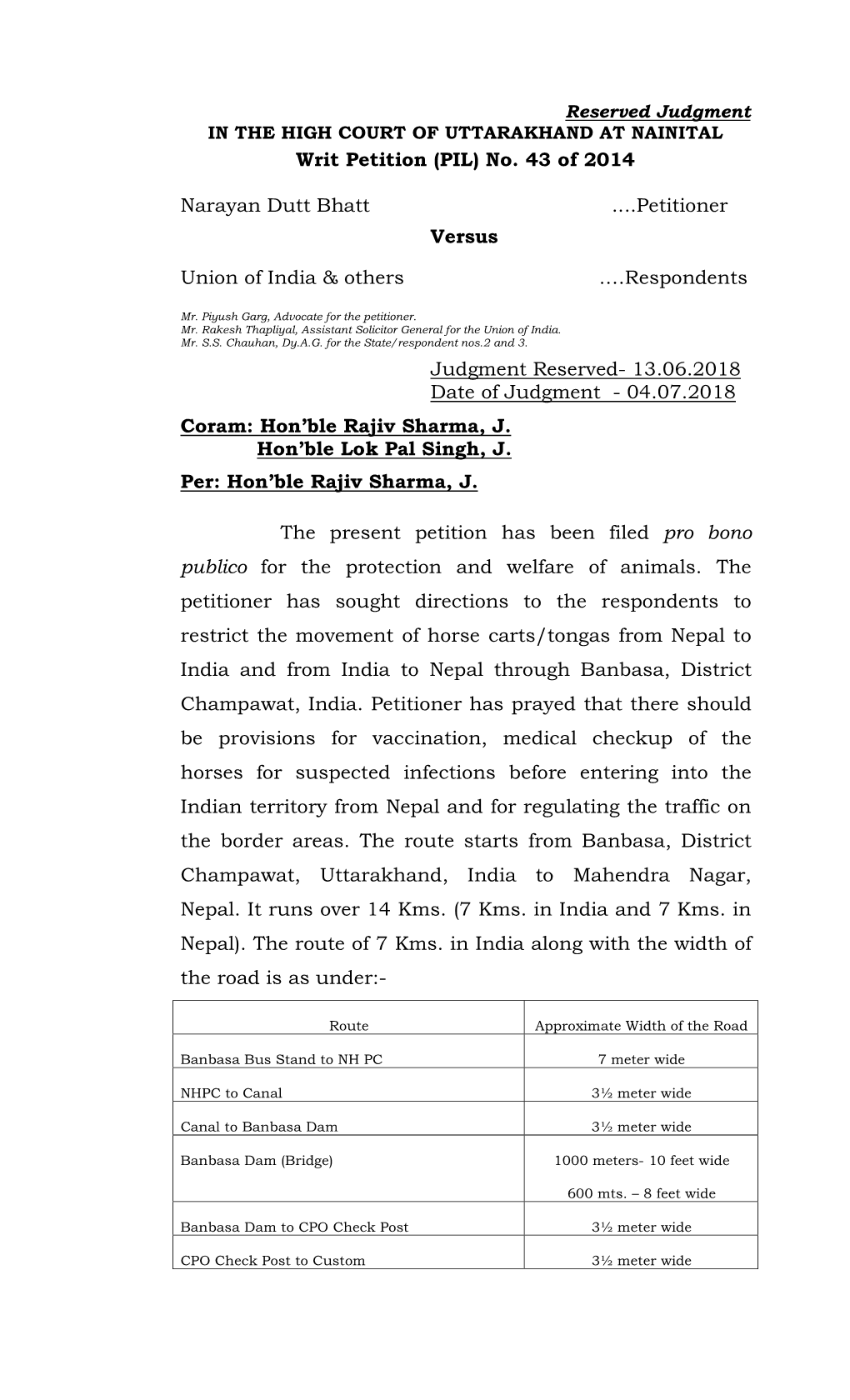 Writ Petition (PIL) No. 43 of 2014 Narayan Dutt Bhatt ...Petitioner