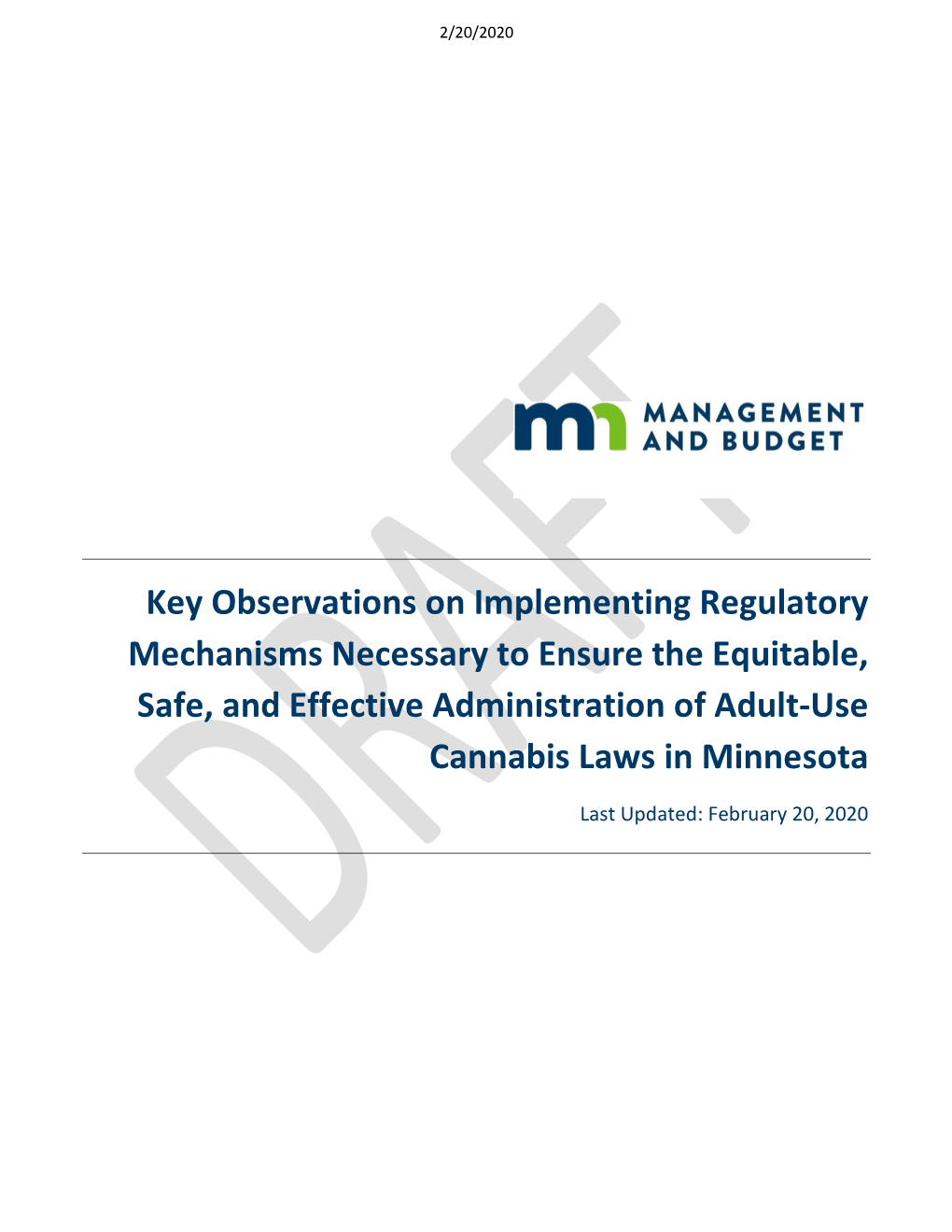 Key Observations on Implementing Regulatory Mechanisms Necessary to Ensure the Equitable, Safe, and Effective Administration of Adult-Use Cannabis Laws in Minnesota