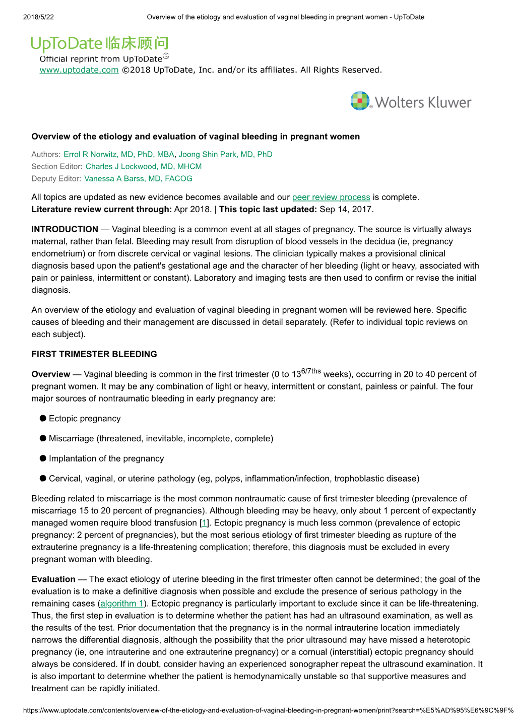 Overview of the Etiology and Evaluation of Vaginal Bleeding in Pregnant Women All Topics Are Updated As New Evidence Becomes