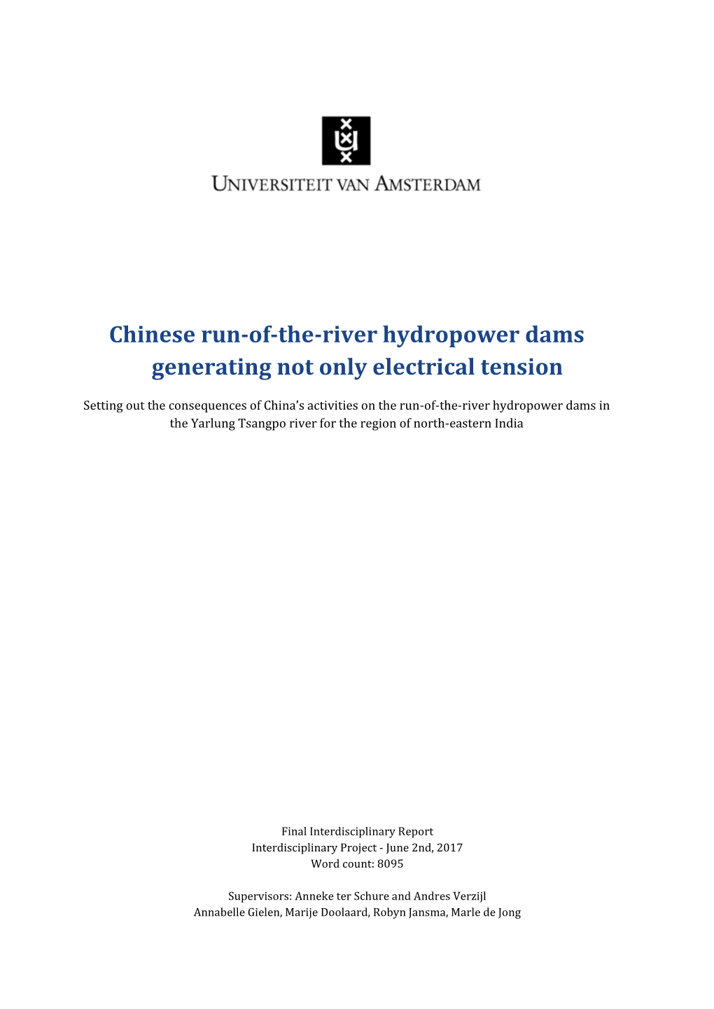 Chinese Run-Of-The-River Hydropower Dams Generating Not Only Electrical Tension