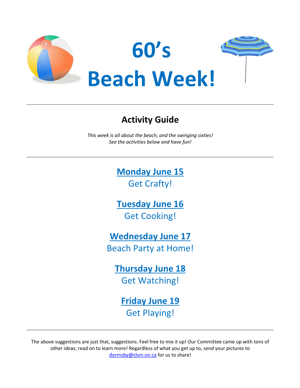 60'S Beach Week!