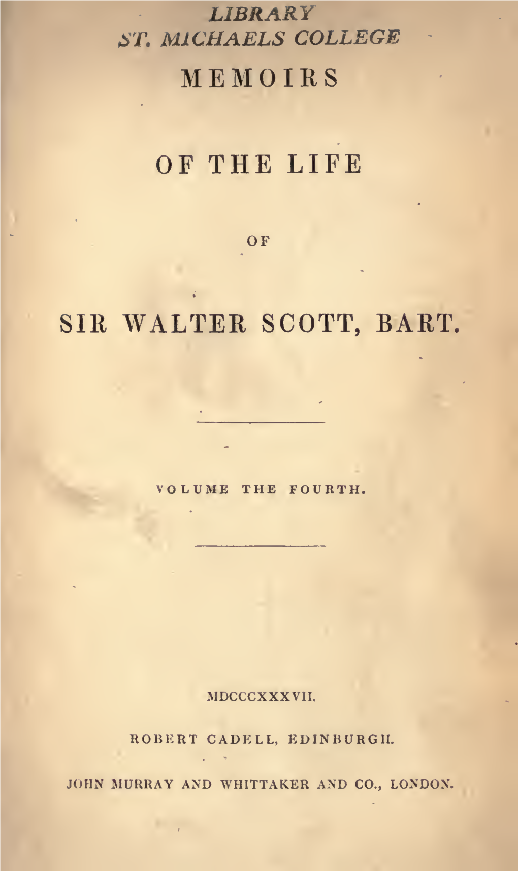 Memoirs of the Life of Sir Walter Scott, Bart