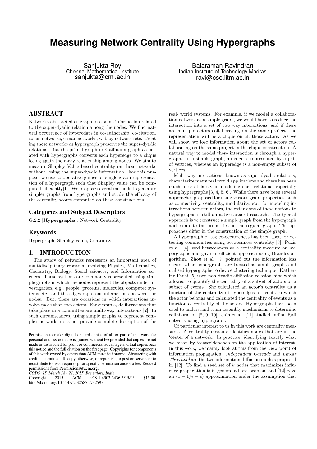 Measuring Network Centrality Using Hypergraphs