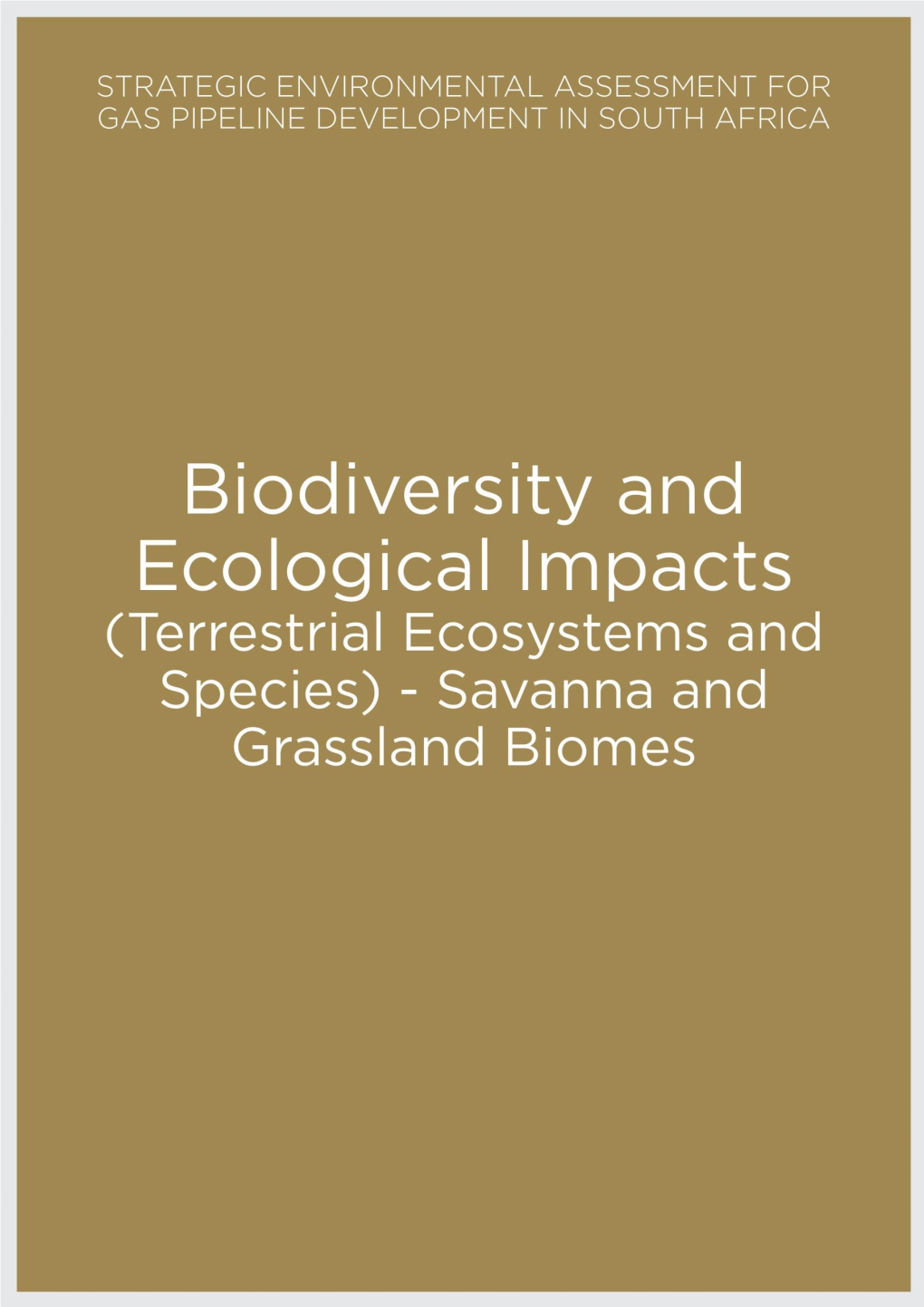 Savanna and Grassland Biomes