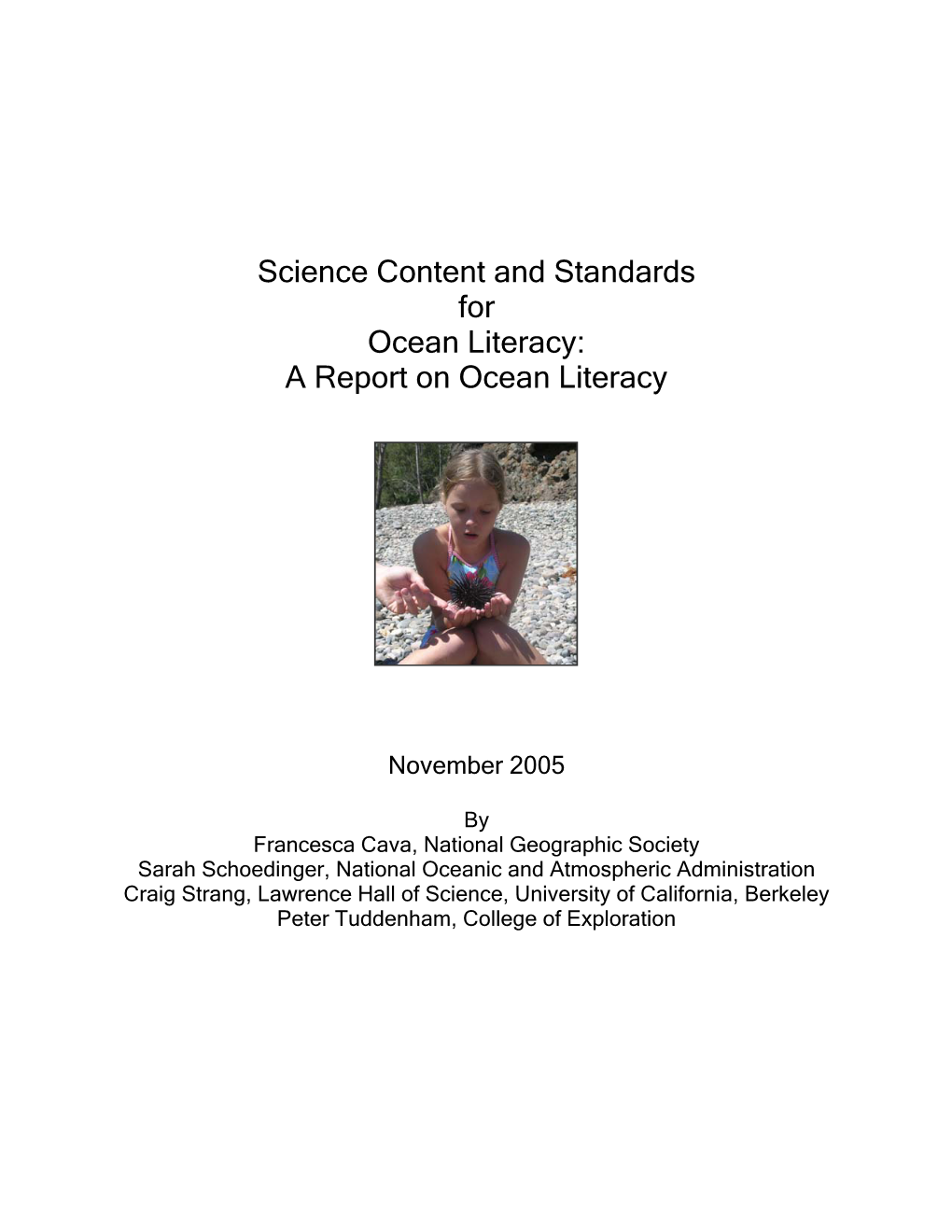 Science Content and Standards for Ocean Literacy: a Report on Ocean Literacy