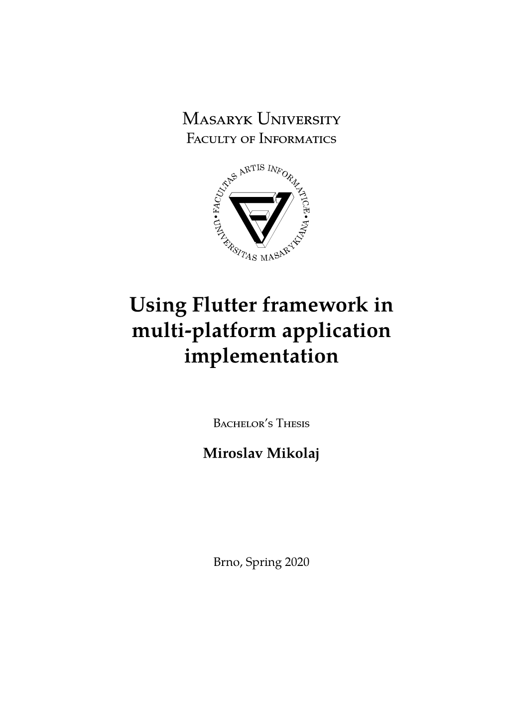 Using Flutter Framework in Multi-Platform Application Implementation