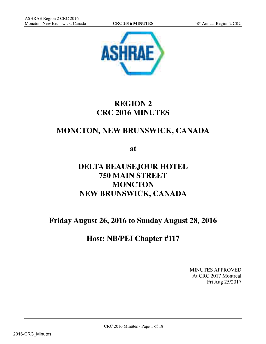 ASHRAE Staff Report 2016 Region II CRC Moncton, NB