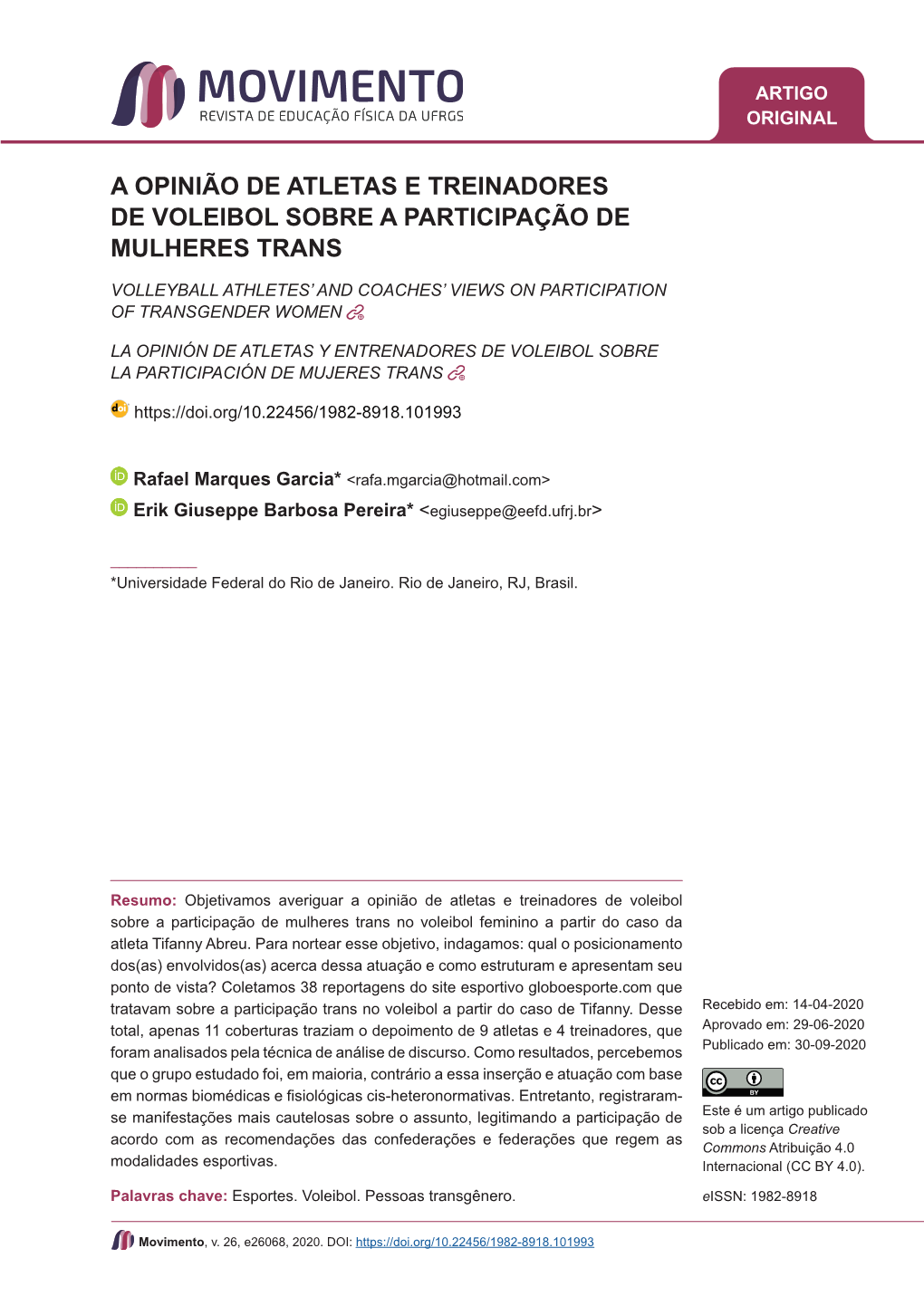 A Opinião De Atletas E Treinadores De Voleibol Sobre a Participação De Mulheres Trans