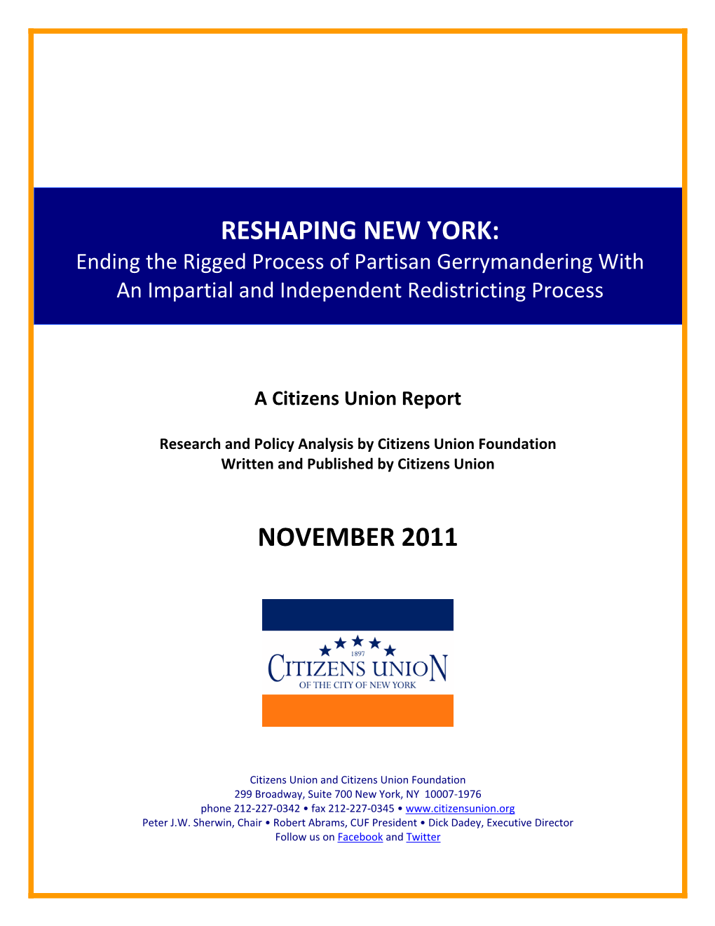 Citizens Union Report: Reshaping New York – November 2011