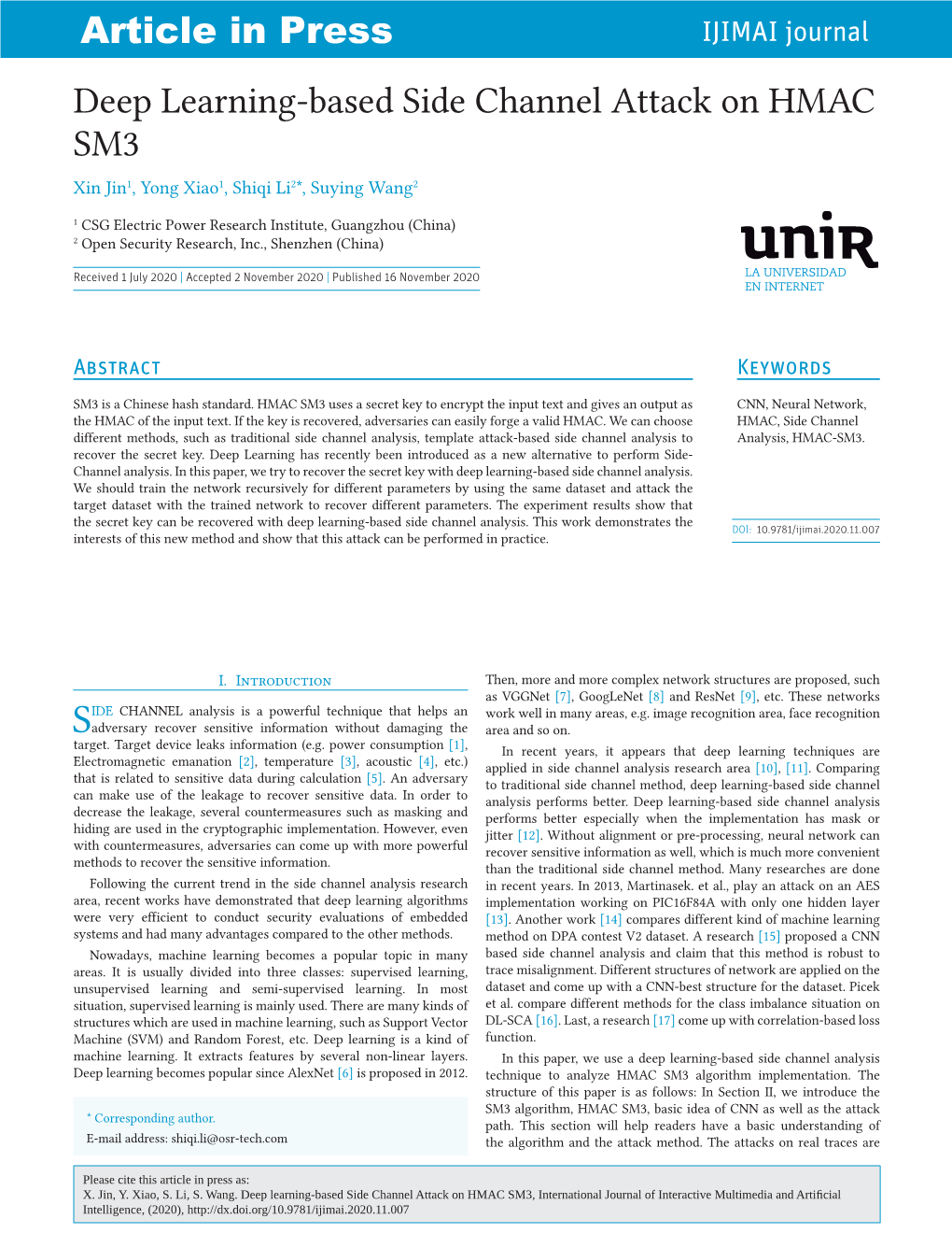 Deep Learning-Based Side Channel Attack on HMAC SM3 Xin Jin1, Yong Xiao1, Shiqi Li2*, Suying Wang2