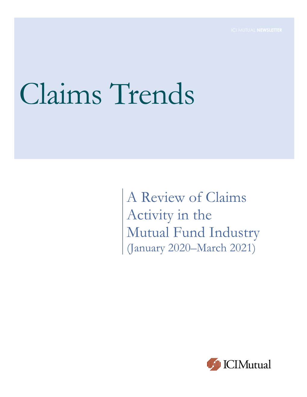 Claims Trends