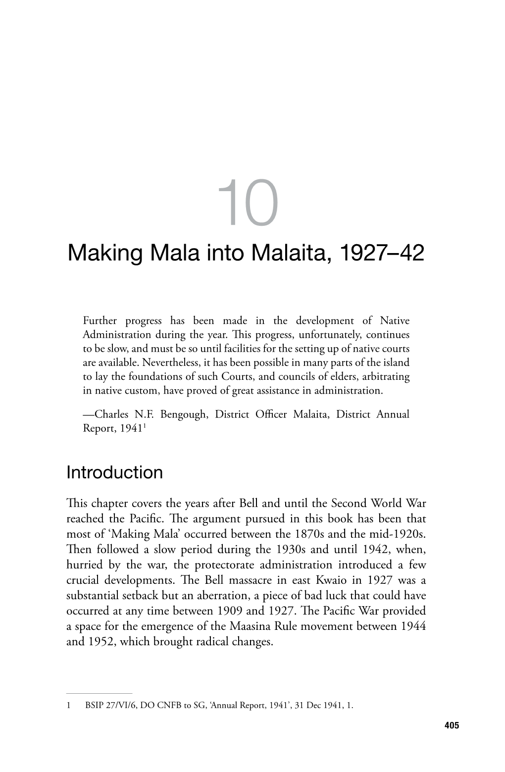 Making Mala Into Malaita, 1927–42