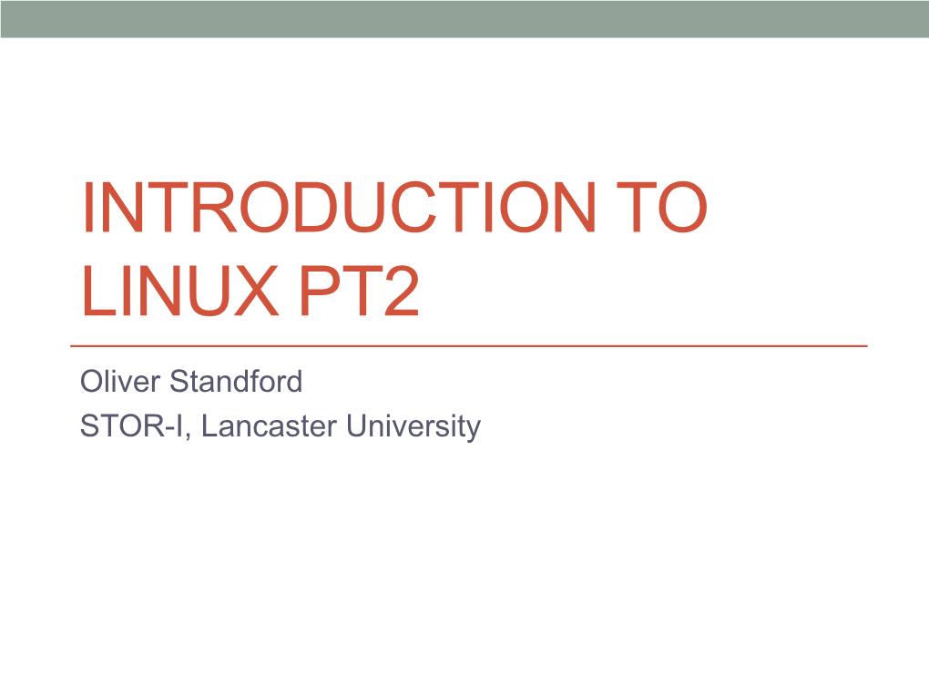 Introduction to Linux Pt. 2