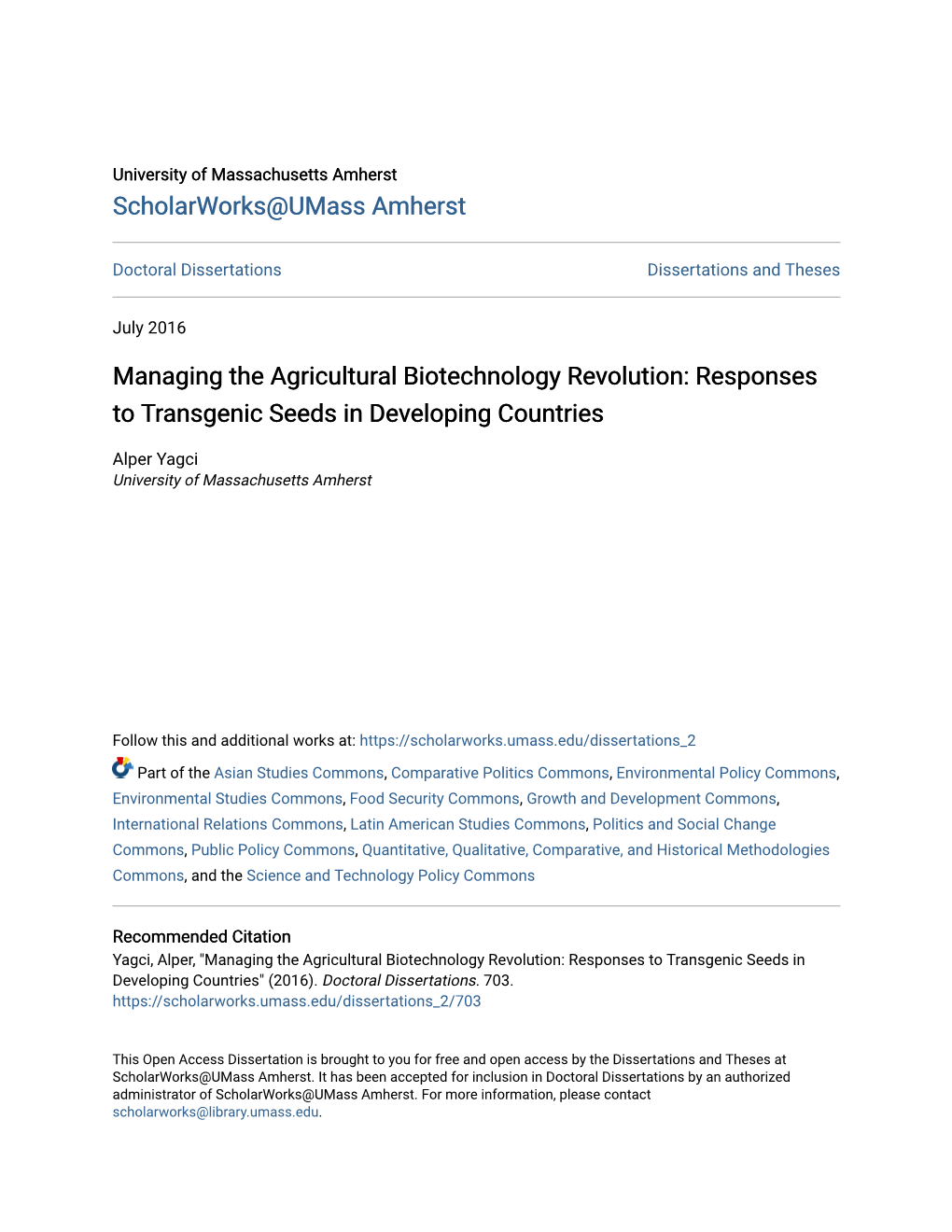 Managing the Agricultural Biotechnology Revolution: Responses to Transgenic Seeds in Developing Countries