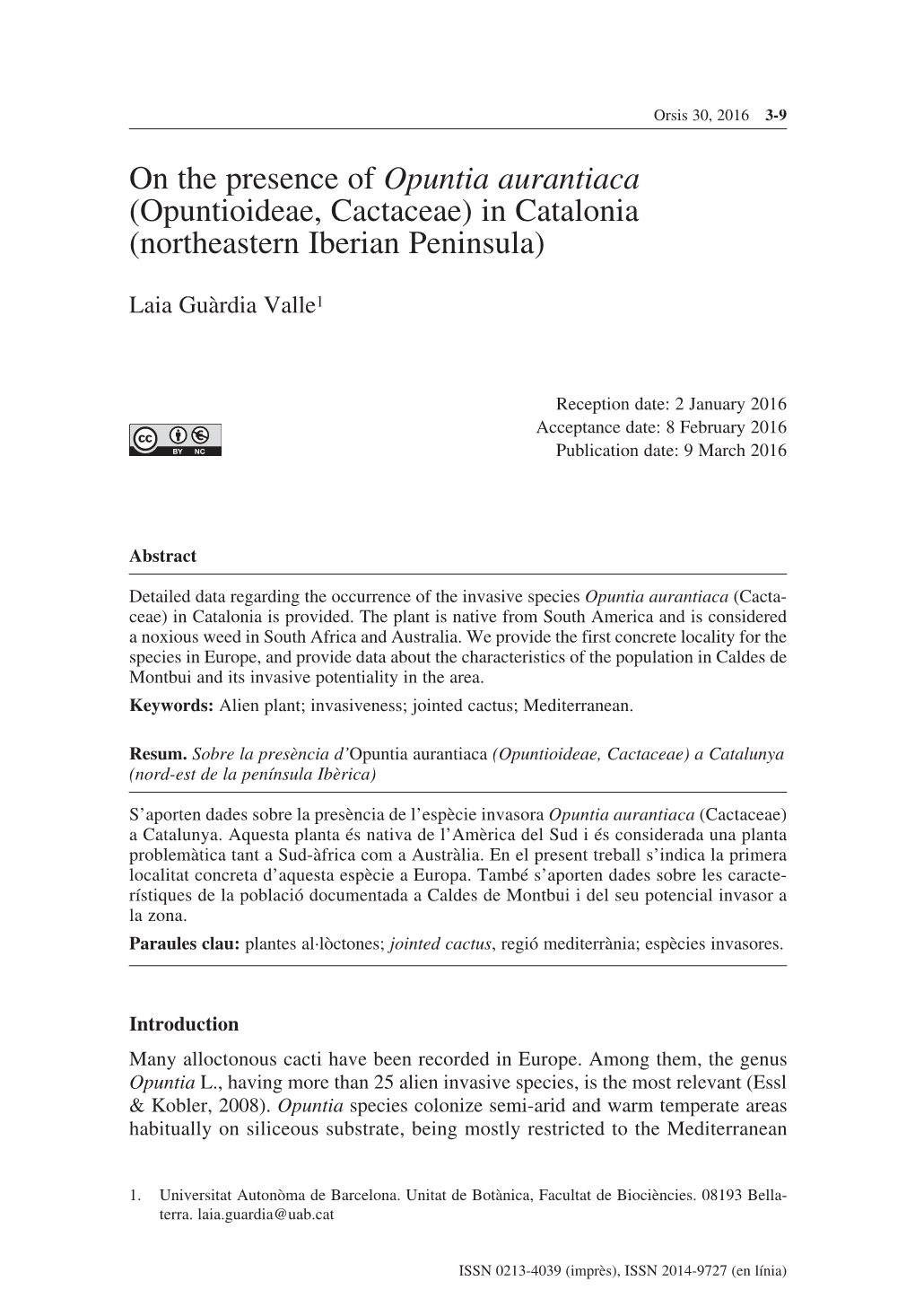 On the Presence of Opuntia Aurantiaca (Opuntioideae, Cactaceae) in Catalonia (Northeastern Iberian Peninsula)