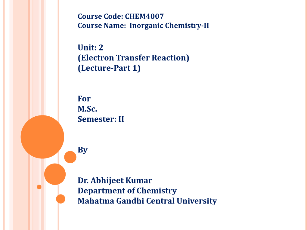 Inorganic Chemistry-II: (Electron Transfer Reaction) (Lecture-Part 1)