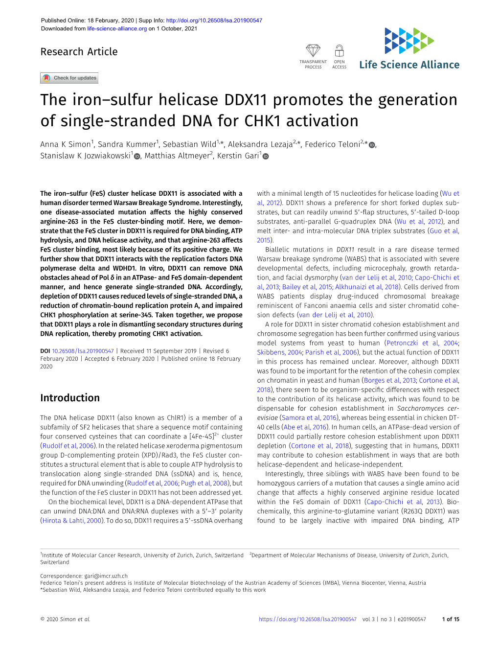 The Iron–Sulfur Helicase DDX11 Promotes the Generation of Single-Stranded DNA for CHK1 Activation