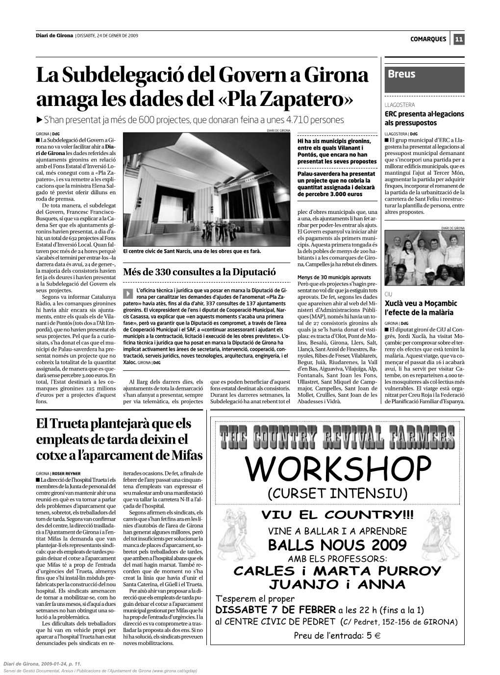 La Subdelegació Del Govern a Girona Amaga Les Dades Del «Pla Zapatero