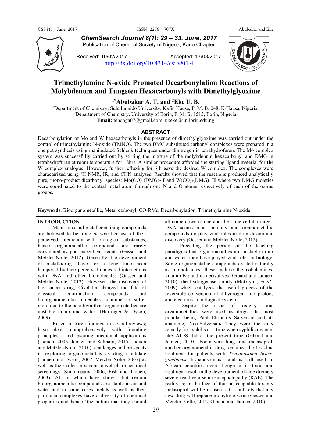 Trimethylamine N-Oxide Promoted Decarbonylation Reactions of Molybdenum and Tungsten Hexacarbonyls with Dimethylglyoxime