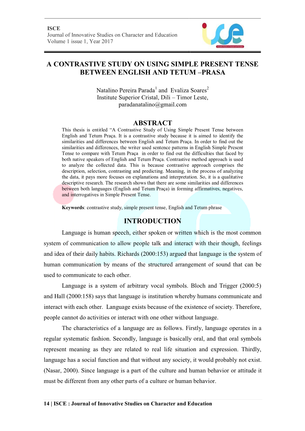 A Contrastive Study on Using Simple Present Tense Between English and Tetum –Prasa